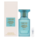 Tom Ford Fleur de Portofino Acqua - Eau de Toilette - Perfume Sample - 2 ml