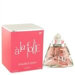 Mauboussin A La Folie by Mauboussin - Eau De Parfum Spray 100 ml - for women